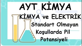 Standart Olmayan Koşullarda Pil Potansiyeli Kimya Ve Elektrik Ayt12.Sınıf Kimya 108
