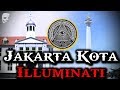 5 Rahasia Simbol ILLUMINATI Dan SATANISME Yang Tersembunyi Di Kota Jakarta