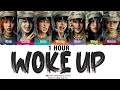 [1 HOUR] XG - WOKE UP (Lyrics)