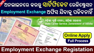Employment Exchange Registration Odisha How To Apply Online For Employment Exchange Registation