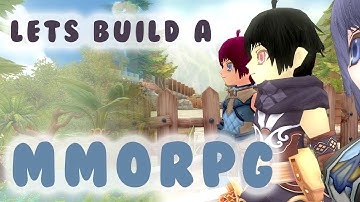 Lets Build A MMORPG - Part 8