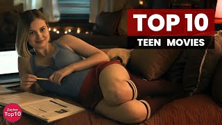 Top 10 Teen Romance  Movies