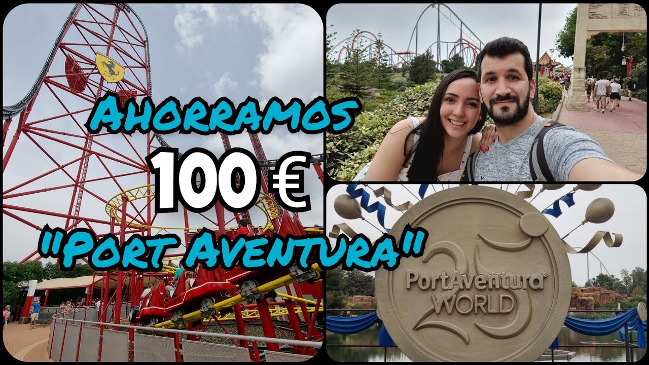 Parques Port Aventura y Ferrari Land 🎡🎢 Guia, Atracciones y datos para ahorrar en las entradas 🤑💸