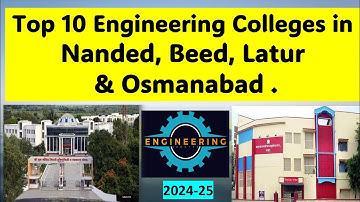 Top Engineering Colleges in Nanded,Beed, Latur, & Osmanabad |Best Engineering Colleges in Marathwada