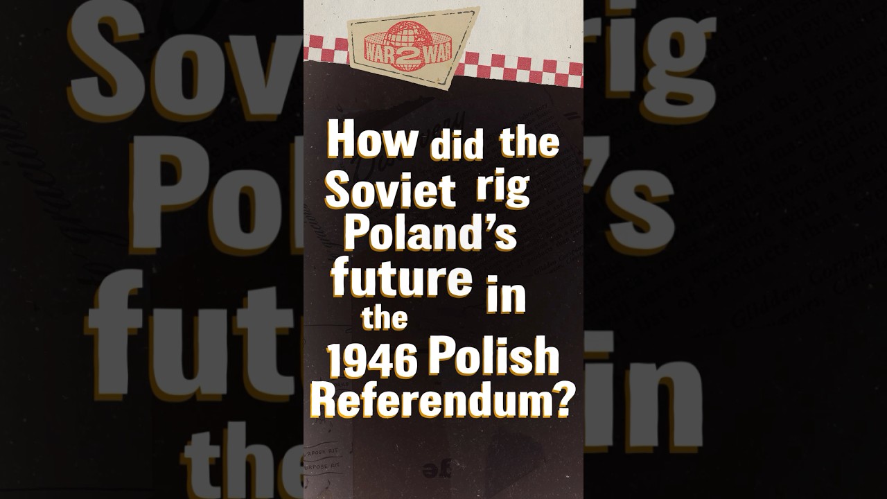 How the Soviets Rigged Poland’s 1946 Referendum #W2W #shorts