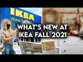 IKEA SHOP WITH ME FALL 2021 | NEW PRODUCTS + DECOR