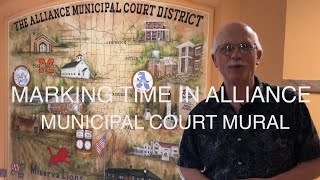 Marking Time in Alliance - Municipal Court Mural