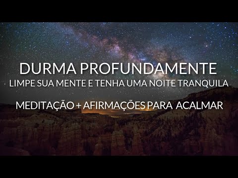 Vídeo: 3 maneiras de limpar sua mente para a meditação