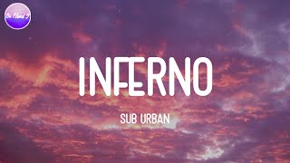 Sub Urban - INFERNO (Lyric Video)