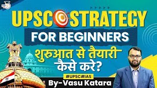 How to Prepare for UPSC Exam from Scratch? | UPSC Preparation | StudyIQ IAS