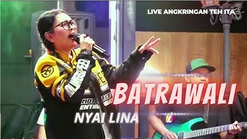 BATRAWALI || NYAI LINA || LIVE ANGKRINGAN TEH ITA