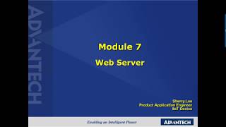 Advantech iSensing e-Learning Video:ADAM Module7 - Web Server