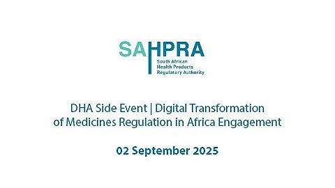 DHA Side Event | Digital Transformation of Medicines Regulation in Africa Engagement