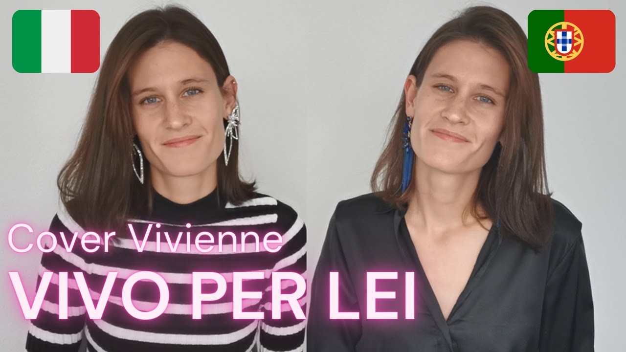 Vivo per lei - Andrea Bocelli (italiano e português) (Cover Vivienne)