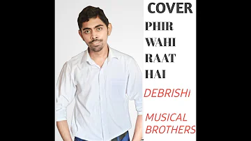 Kishore Kumar Phir Wahi Raat Hai By DEBRISHI From MUSICAL BROTHERS #DEBRISHI #MUSICAL BROTHERS