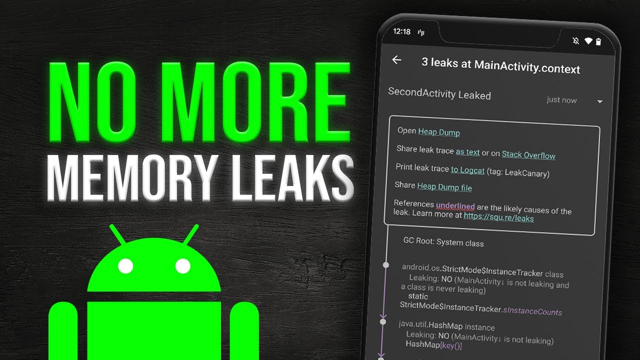Find And Fix Memory Leaks With Leak Canary In Android Youtube
