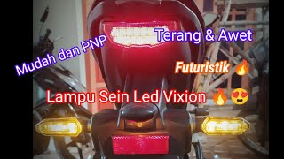Pasang Sein LED pada Vixion R/MT15/R15   PNP Sob !!  •Part 1