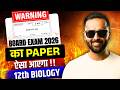 12th Biology 🚨 WARNING !! | Board Exam 2026 | Ka Paper Aisa Aayega 😱 | Pradeep Giri Sir