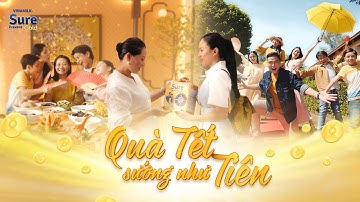 QUÀ TẾT SƯỚNG NHƯ TIÊN - NHẠC TẾT 2024 - VINAMILK SURE PREVENT GOLD