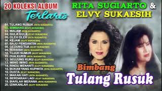 20 KOLEKSI ALBUM TERLARIS RITA SUGIARTO & ELVY SUKAESIH (Spesial Dangdut Klasik)