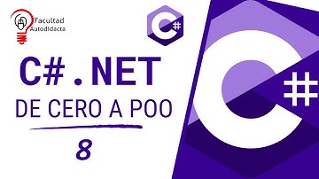 C# de Cero a POO 2025 | Estructura de Control For | Capítulo 8