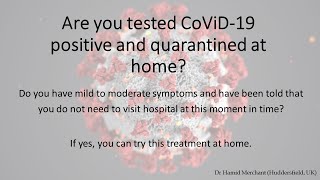 How to treat CoViD-19 at home while you are self-isolating?