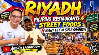 DISCOVER SULAIMANIA- RIYADH’S HOME OF FILIPINO KABABAYANS! FILIPINO RESTAURANTS & STREET FOODS 