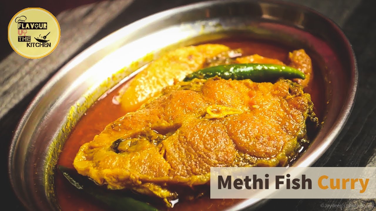 Methi Fish Curry with katla/rui mach Bengali fish curry without garlic & onion YouTube