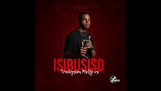 Trechyson Molly Vx  Thandwa Mina   Ft Lahvee