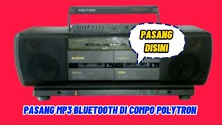 cara pasang mp3 bluetooth di tape compo polytron jadul