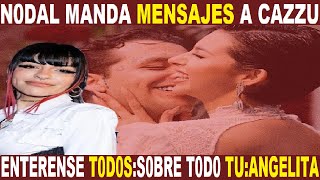 NODAL expuesto -CONVERSACIONES con CAZZU y ANGELA AGUILAR ni enterada