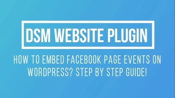 How To Embed Facebook Page Events On WordPress?