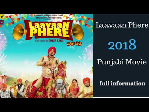 laavan-phere-punjabi-movie-2018-ll-full-information-ll-roshan-prince,-rubina-bajwa