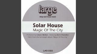Magic of The City (Kerri Chandler Unreleased Dub)