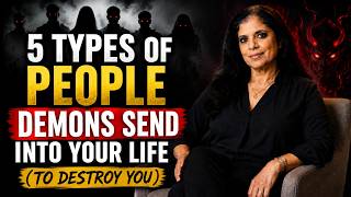 5 Types of People Demons Send Into Your Life (TO DESTROY YOU) | Avoidant Psychology