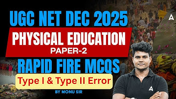 UGC NET Physical Education Type I & Type II Error Rapid Fire MCQ