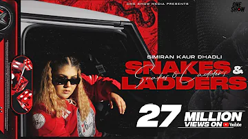 Snakes & Ladders (Official Music Video) - Simiran Kaur Dhadli | New Song 2023 | One Show Media