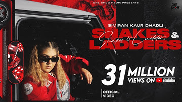 Snakes & Ladders (Official Music Video) - Simiran Kaur Dhadli | New Song 2023 | One Show Media