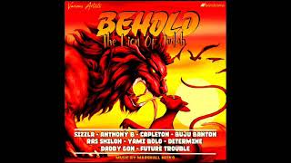 Behold Riddim Mix (Full) Feat. Sizzla, Capleton, Anthony B, Ras Shiloh, Buju Banton (May 2023)