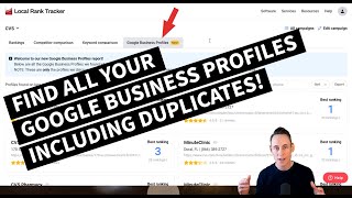 Find Google Duplicates & Analyze ALL Your Google Business Profiles