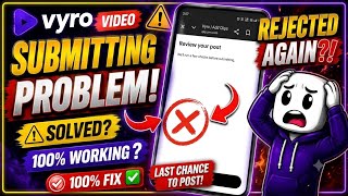 How To Fix Vyro Submitting Problem (100% Working) ✅
