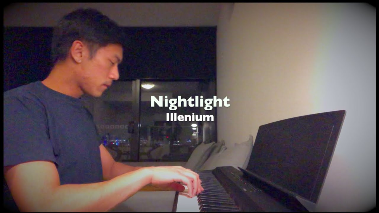 Nightlight - ILLENIUM (Piano Cover by Cal T)
