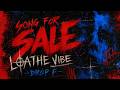 SONG FOR SALE | LOATHE VIBE | DROP F | Modern Metal