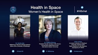 Health in Space Series: Women's health in space