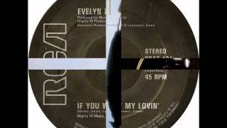 Video thumbnail of "evelyn KING 1981 if you want my lovin'"