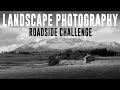 Landscape Photography Challenge Yourself Lake District National Park