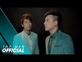 The men  chia tay khng l do official mv