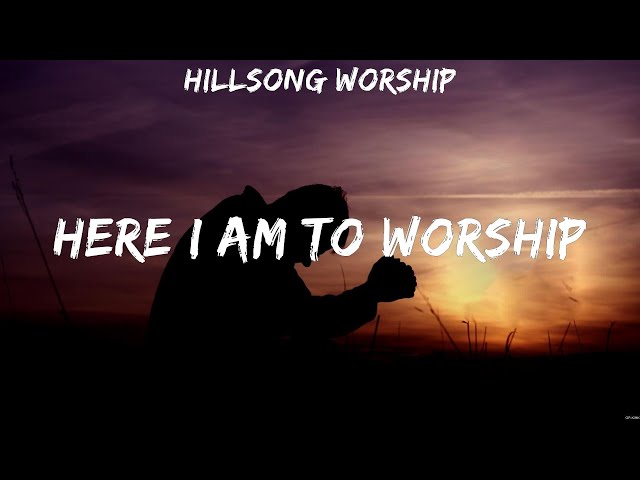 Inglês com Música Gospel - Here I Am To Worship (Hillsongs United