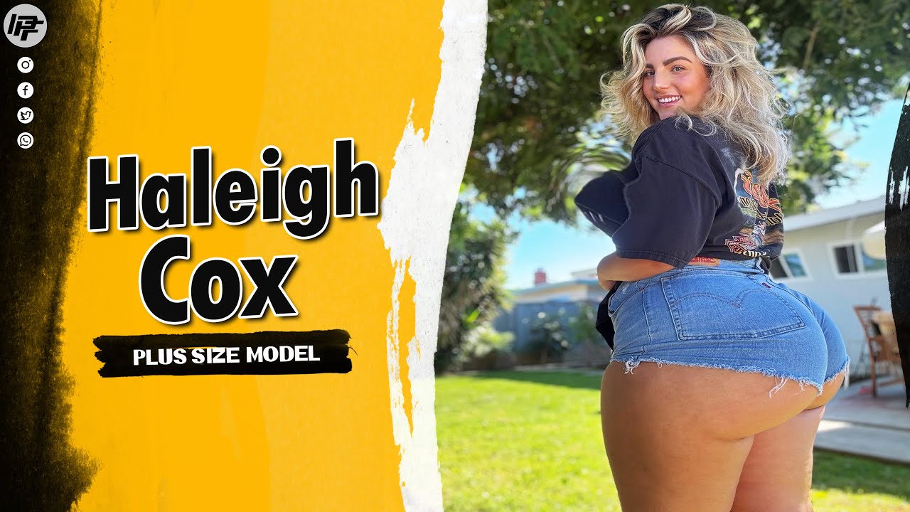 Haleigh Cox Curvy Plus Size Model wiki, Bio, age, Lifestyle Fashion and info 2025 - YouTube