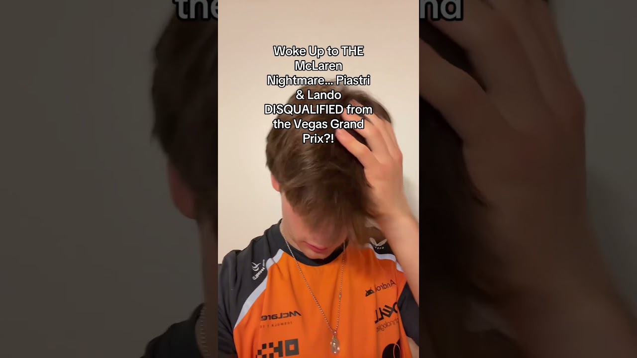 Watch McLaren double DQ?! Woke up to chaos 😭🔥 #F1 #LasVegasGP #McLaren #F1Drama #Shorts #landonorris on YouTube Watch McLaren double DQ?! Woke up to chaos 😭🔥 #F1 #LasVegasGP #McLaren #F1Drama #Shorts #landonorris on YouTube